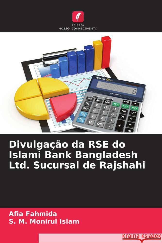 Divulgação da RSE do Islami Bank Bangladesh Ltd. Sucursal de Rajshahi Fahmida, Afia, Islam, S. M. Monirul 9786208574512 Edições Nosso Conhecimento - książka