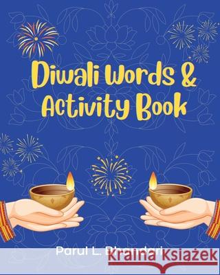 Diwali Words and Activity Book Parul L. Bhandari 9781958150634 Inner Peace Press - książka