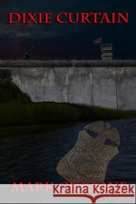 Dixie Curtain: A Novel of Alternate History Mark Ciccone, Donna Canavan 9798588344937 Independently Published - książka