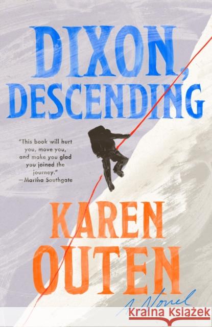 Dixon, Descending Karen Outen 9780593473474 Dutton - książka