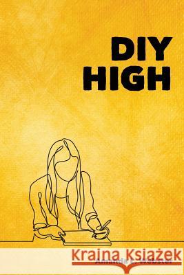 DIY High Amanda L. Webster 9781093976335 Independently Published - książka