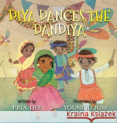 Diya Dances the Dandiya Youngju Kim 9798985583427 Boomi LLC - książka