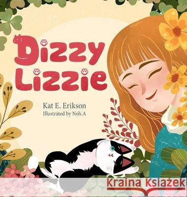 Dizzy Lizzie Kat E. Erikson 9780578566245 Kat E. Erikson - książka