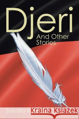 Djeri: And Other Stories Sandra M. Mallia 9781482830682 Partridge Singapore - książka