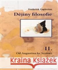 Dějiny filosofie II. Frederick Charles Copleston 9788074122514 Refugium Velehrad-Roma - książka