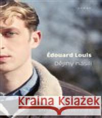 Dějiny násilí Édouard Louis 9788074329692 Paseka - książka