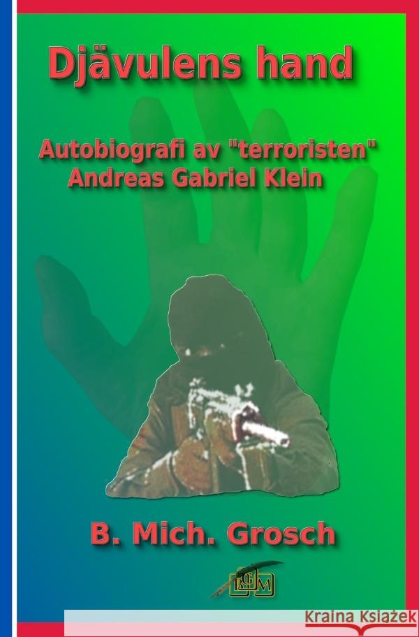 Djävulens hand Grosch, Bernd Michael 9783819097102 epubli - książka