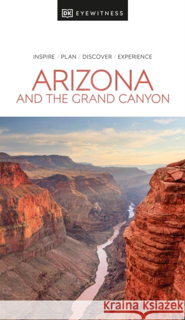 DK Eyewitness Arizona and the Grand Canyon DK Eyewitness 9780241565957 Dorling Kindersley Ltd - książka