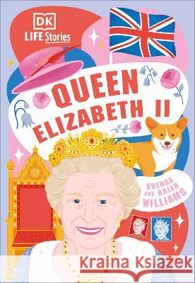 DK Life Stories Queen Elizabeth II DK 9780744089110 DK Publishing (Dorling Kindersley) - książka