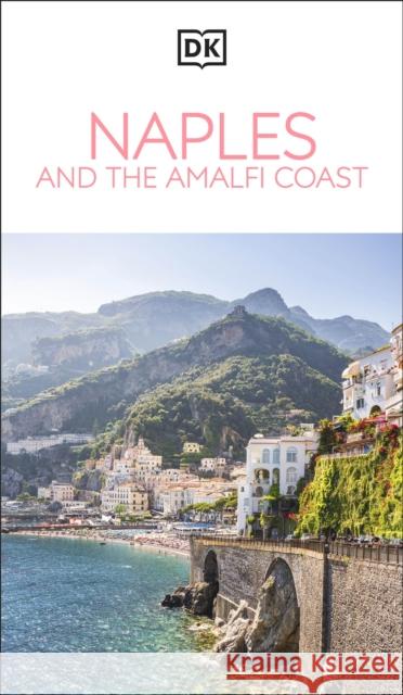 DK Naples and the Amalfi Coast DK Travel 9780241784471 Dorling Kindersley Ltd - książka