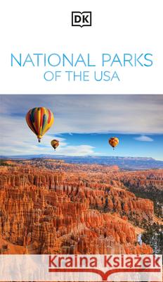 DK National Parks of the USA Dk Travel 9780241797532 DK Publishing (Dorling Kindersley) - książka