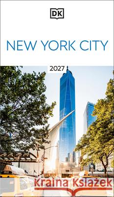 DK New York City DK Travel 9780241812808 Dorling Kindersley Ltd - książka