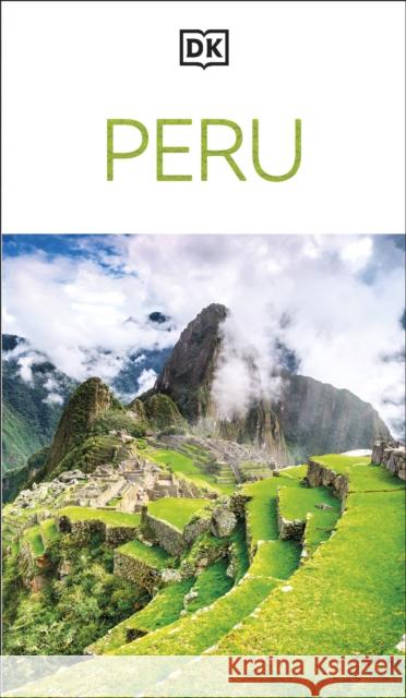 DK Peru DK Travel 9780241756201 DK Publishing (Dorling Kindersley) - książka