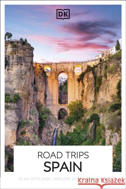 DK Road Trips Spain DK Travel 9780241735909 Dorling Kindersley Ltd - książka