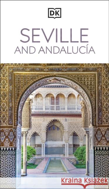DK Seville and Andalucia DK Travel 9780241784136 Dorling Kindersley Ltd - książka