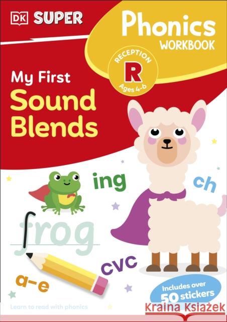 DK Super Phonics My First Sound Blends DK 9780241717684 Dorling Kindersley Ltd - książka