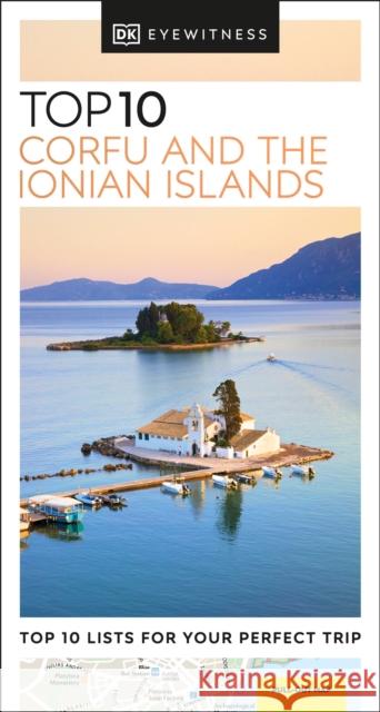 DK Top 10 Corfu and the Ionian Islands DK Eyewitness 9780241462690 Dorling Kindersley Ltd - książka