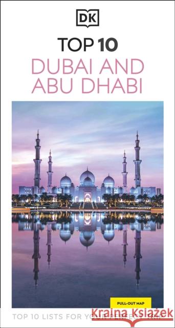 DK Top 10 Dubai and Abu Dhabi DK Travel 9780241757550 DK Publishing (Dorling Kindersley) - książka