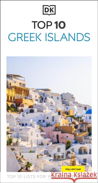 DK Top 10 Greek Islands DK Travel 9780241783429 Dorling Kindersley Ltd - książka