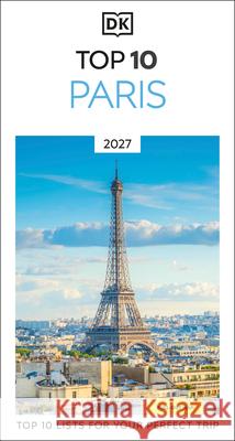 DK Top 10 Paris DK Travel 9780241813171 Dorling Kindersley Ltd - książka