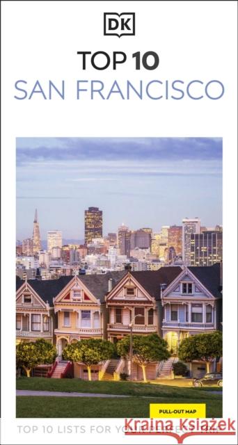 DK Top 10 San Francisco DK Travel 9780241738528 Dorling Kindersley Ltd - książka