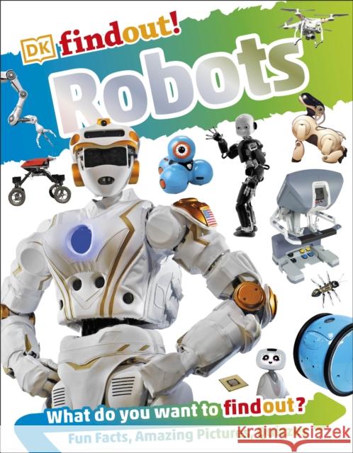 DKfindout! Robots Lepora, Dr Nathan 9780241315897 Dorling Kindersley Ltd - książka