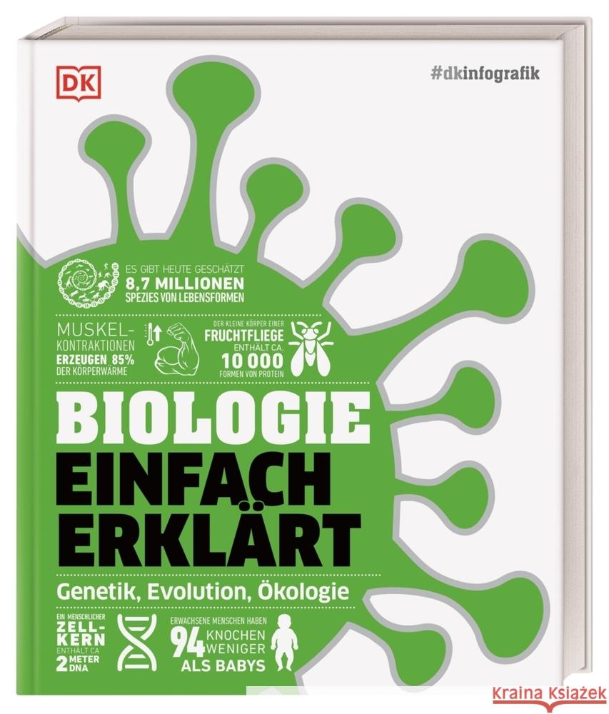 #dkinfografik. Biologie einfach erklärt Challoner, Jack, Harris, Tim, Ivan, Alina 9783831048205 Dorling Kindersley Verlag - książka