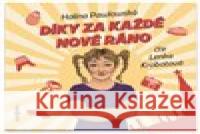 Díky za každé nové ráno Halina Pawlowská 8590236127128 Radioservis - książka