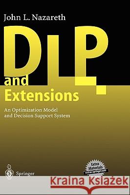 Dlp and Extensions Nazareth, John L. 9783540411147 Springer Berlin Heidelberg - książka