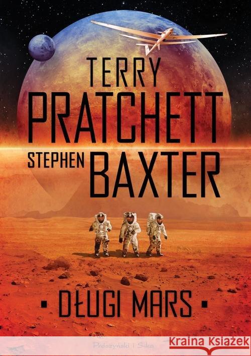 Długi Mars Baxter Stephen Pratchett Terry 9788379611218 Prószyński Media - książka