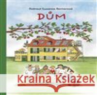 Dům Rotraut Susanne Bernerová 9788076374645 Paseka - książka