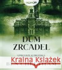 Dům zrcadel Ben Cheetham 9788027720002 Fobos - książka