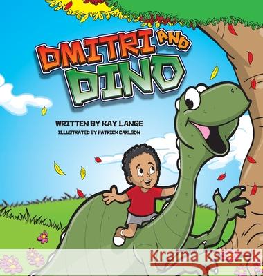 Dmitri and Dino Kay Lange Patrick Carlson 9781735842103 Poesy Project LLC - książka
