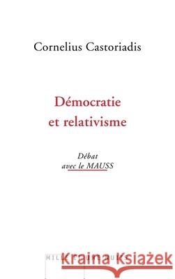 D?mocratie et relativisme Castoriadis-C 9782755501445 Fayard - książka