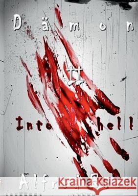 Dämon II: Into hell Broi, Alfred 9783839190111 Books on Demand - książka