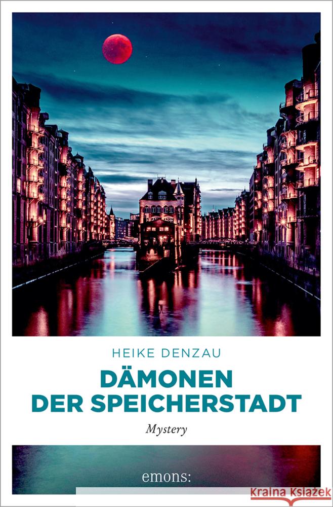 Dämonen der Speicherstadt Denzau, Heike 9783740815103 Emons Verlag - książka