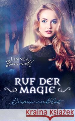 Dämonenblut: Ruf der Magie Linnea Bennett 9783750481916 Books on Demand - książka