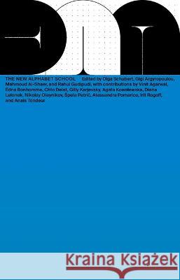 DNA #22: The New Alphabet School Mahmoud Al-Shaer Gigi Argyropoulou Rahul Gudipudi 9783959056601 Spector Books - książka