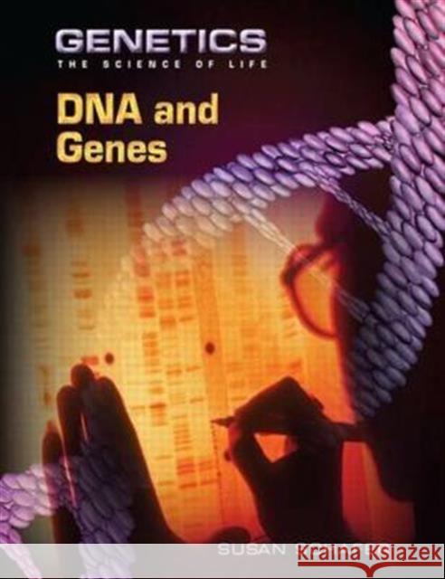 DNA and Genes Susan Schafer   9780765683076 Taylor and Francis - książka