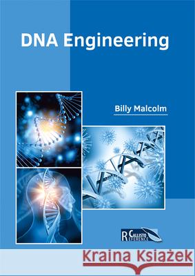 DNA Engineering Billy Malcolm 9781632398161 Callisto Reference - książka