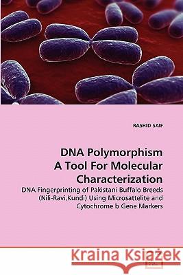 DNA Polymorphism A Tool For Molecular Characterization Saif, Rashid 9783639325676 VDM Verlag - książka