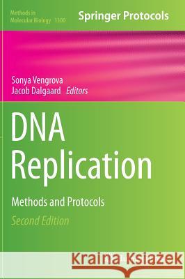 DNA Replication: Methods and Protocols Vengrova, Sonya 9781493925957 Humana Press - książka