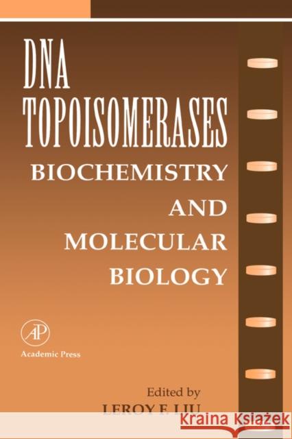 DNA Topoisomearases: Biochemistry and Molecular Biology: Volume 29a August, J. Thomas 9780120329298 Academic Press - książka