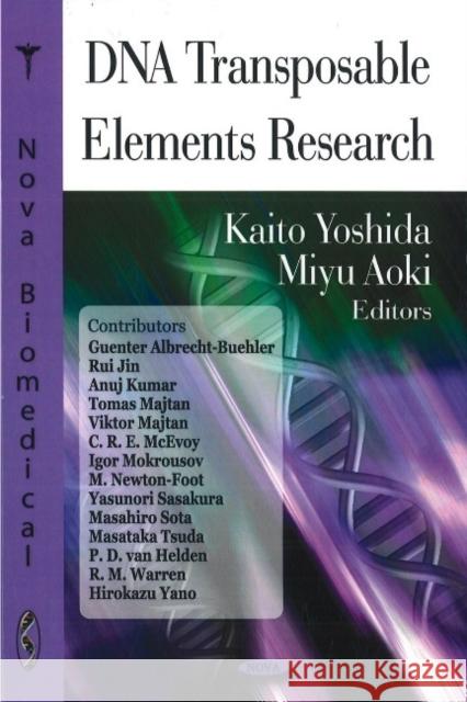 DNA Transposable Elements Research Thomas A Portocello, Rudolph B Velloti 9781604565317 Nova Science Publishers Inc - książka