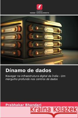 D?namo de dados Prabhakar Bhandari 9786207587032 Edicoes Nosso Conhecimento - książka