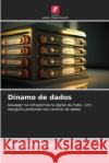 D?namo de dados Prabhakar Bhandari 9786207587032 Edicoes Nosso Conhecimento