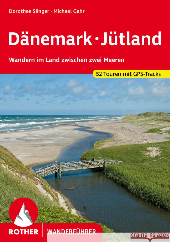 Dänemark - Jütland Sänger, Dorothee, Gahr, Michael 9783763347643 Bergverlag Rother - książka