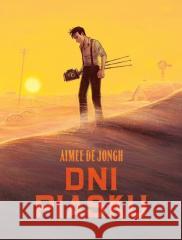 Dni piasku DE JONGH AIMÉE 9788382302707 NONSTOPCOMICS - książka