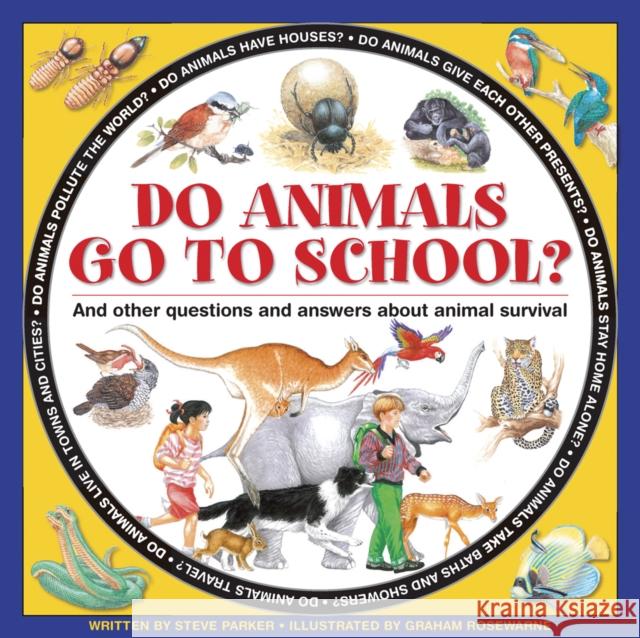 Do Animals Go to School? Parker Steve 9781861474797 Armadillo - książka