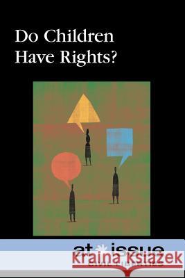 Do Children Have Rights?  9780737748772 Greenhaven Press - książka